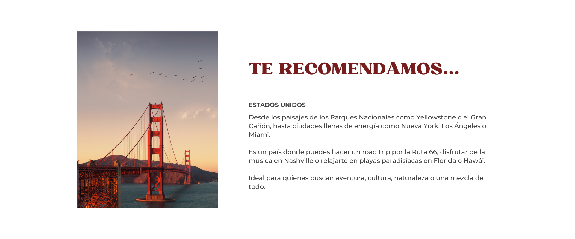 TE RECOMENDAMOS ESTADOS UNIDOS